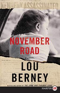 November Road: A Novel