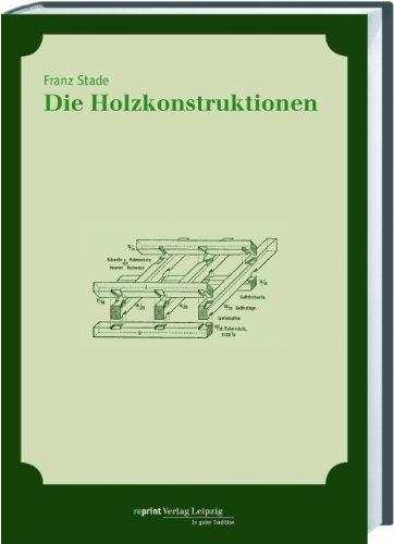 Die Holzkonstruktionen