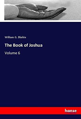 The Book of Joshua: Volume 6