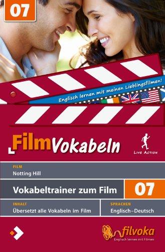 Filmvokabeln: Vokabeltrainer zum Film 07: Notting Hill