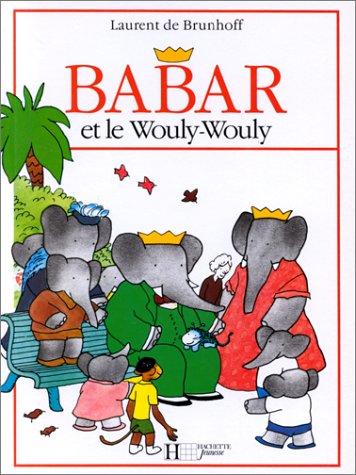 Babar et le Wouly-Wouly