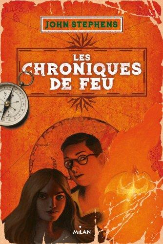 Les livres des origines. Vol. 2. Les chroniques de feu