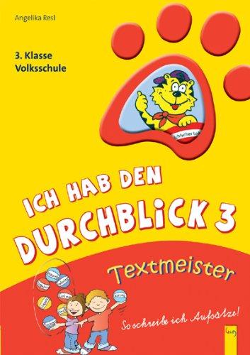 Textmeister. So schreibe ich Aufsätze. 3./4. Klasse: Volksschule