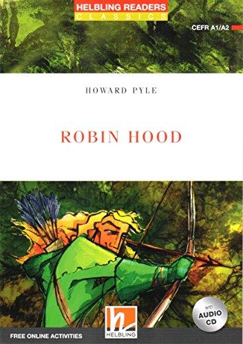 Robin Hood, mit 1 Audio-CD: Helbling Readers Red Series / Level 2 (A1/A2) (Helbling Readers Classics)