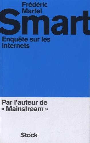 Smart : enquête sur les internets