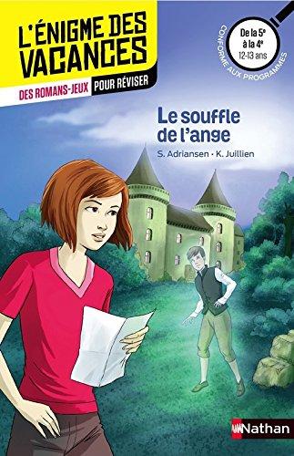 Le souffle de l'ange : de la 5e à la 4e, 12-13 ans : conforme aux programmes