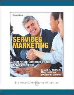 Services Marketing (Asia Higher Education Business & Economics Marketing)