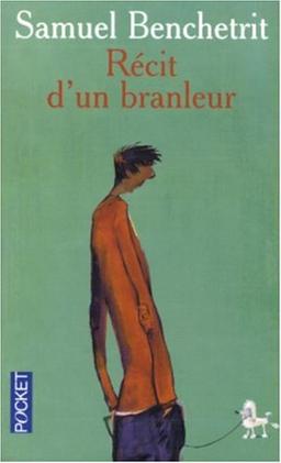 Récit d'un branleur