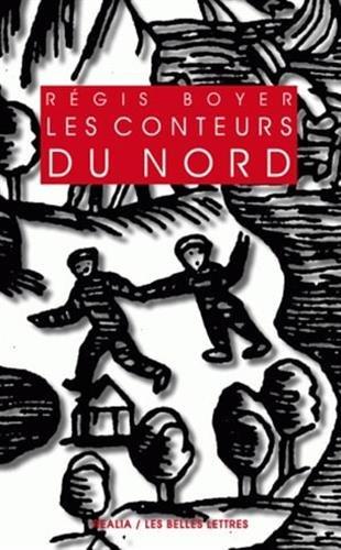 Les conteurs du Nord : essai sur le conte populaire scandinave