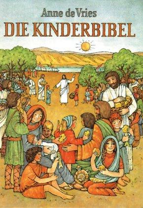 Die Kinderbibel. Evangelische Ausgabe.