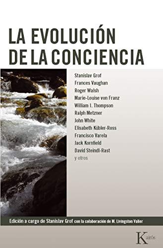 La evolución de la conciencia (Nueva conciencia)