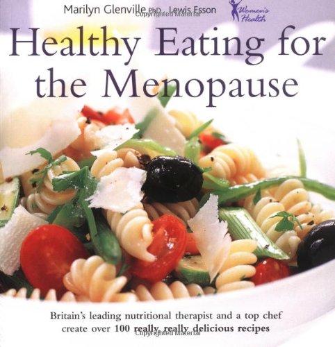 Healthy Eating for the Menopause (Healthy Eating Series)