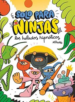 Los helados hipnóticos (Solo para ninjas, Band 2)