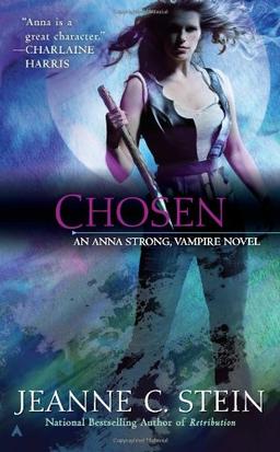 Chosen ("An Anna Strong, Vampire Novel", Band 6)