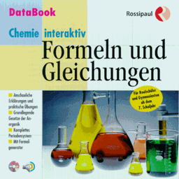 Chemie interaktiv - Formeln und Gleichungen