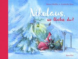 Nikolaus, wo bleibst du?