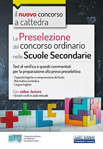 La Preselezione del concorso ordinario nelle Scuole Secondarie (Concorso a cattedra, Band 4)