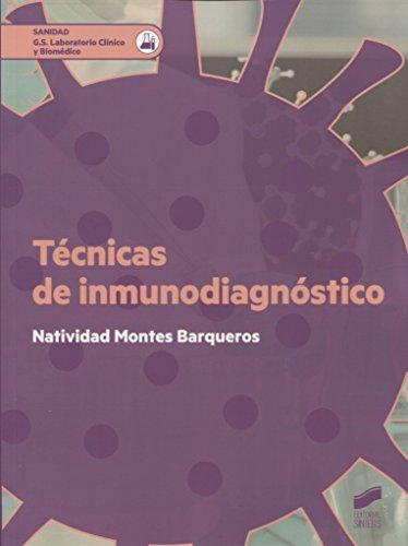 Técnicas de inmunodiagnóstico (Ciclos Formativos, Band 57)