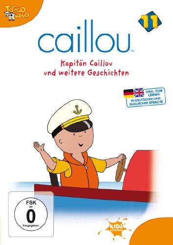 Caillou 11 - Kapitän Caillou und weitere Geschichten