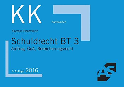 Karteikarten Schuldrecht BT 3: Auftrag, GoA, Bereicherungsrecht