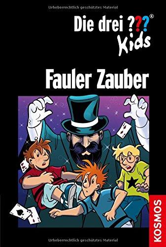 Die drei ??? Kids, Fauler Zauber: Dreifachband