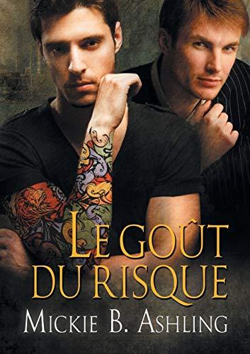 Le goût du risque (Perspectives, Band 2)