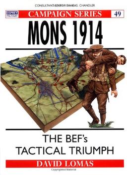 Mons 1914: The BEF's Tactical Triumph (Campaign)