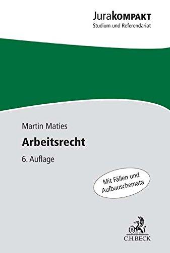 Arbeitsrecht (Jura kompakt)