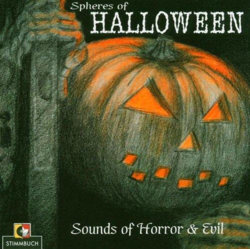 Spheres of Halloween. CD . Sounds of Horror & Evil