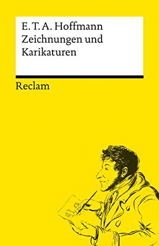 Zeichnungen und Karikaturen (Reclams Universal-Bibliothek)