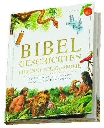 Bibel Geschichten für die ganze Familie