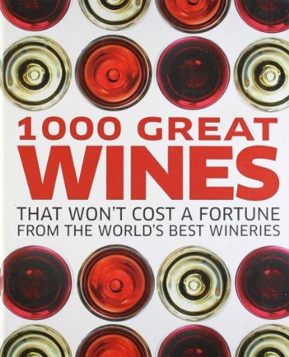 1000 Great Wines That Won't Cost a Fortune (Dk)