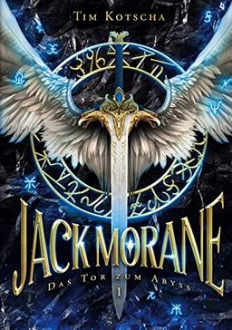 Jack Morane: Das Tor zum Abyss