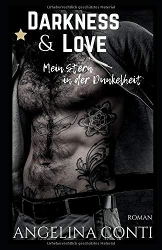 DARKNESS & LOVE: Mein Stern in der Dunkelheit (Ramon, Band 3)