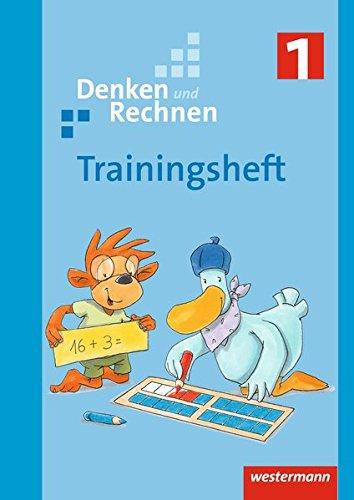 Denken und Rechnen - Zusatzmaterialien Ausgabe 2017: Trainingsheft 1