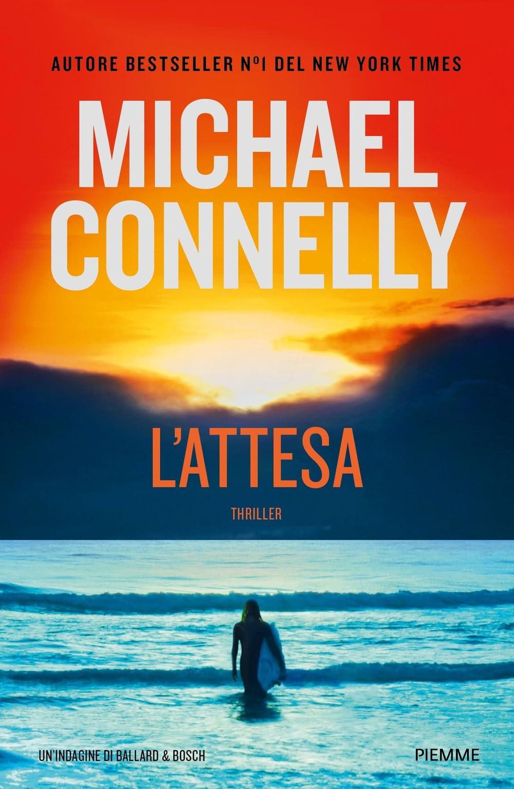 L'attesa.Un'indagine di Ballard & Bosch (Thriller)