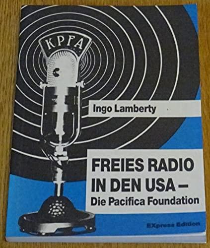 Freies Radio in den USA - Die Pacifica Foundation