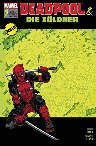 Deadpool & die Söldner: Bd. 1