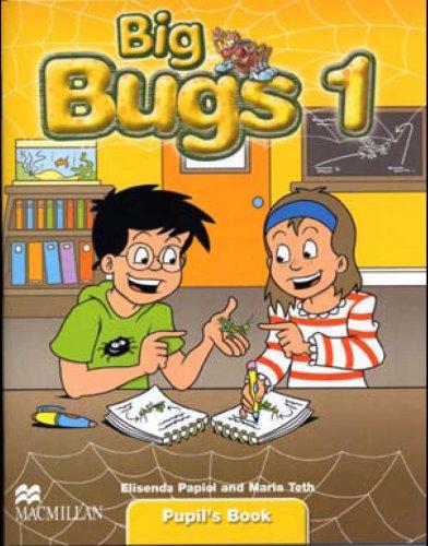 Big Bugs: Level 1: Pupil's Book