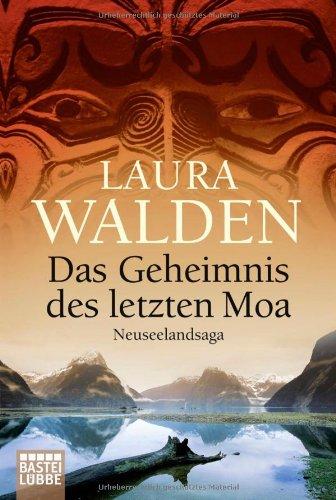 Das Geheimnis des letzten Moa: Neuseelandsaga