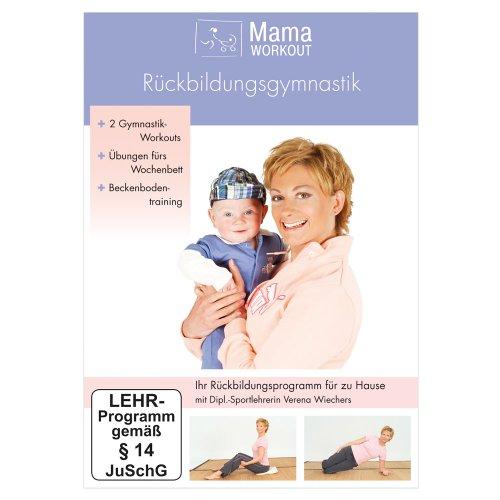 MamaWorkout - Rückbildungsgymnastik (mit Tipps für Rücken u. Beckenboden // von der Dt. Hebammenzeitschrift empfohlen!)