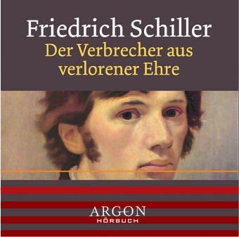 Der Verbrecher aus verlorener Ehre, 1 Audio-CD