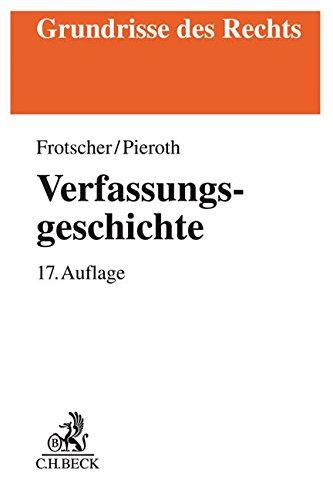 Verfassungsgeschichte (Grundrisse des Rechts)