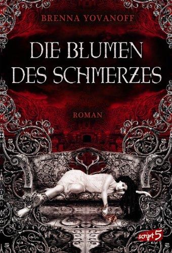 Die Blumen des Schmerzes