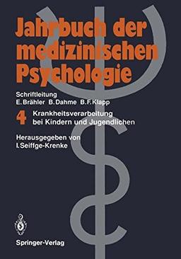 Krankheitsverarbeitung bei Kindern und Jugendlichen (Jahrbuch der Medizinischen Psychologie) (German Edition)