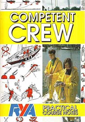 Competent Crew: Practical Course Notes