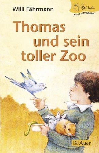 Thomas und sein toller Zoo