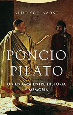 Poncio Pilato: Un enigma entre historia y memoria (Estructuras y Procesos. Religión)