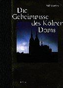 Die Geheimnisse des Kölner Doms