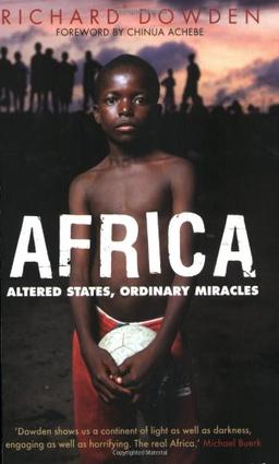 Africa: Altered States, Ordinary Miracles